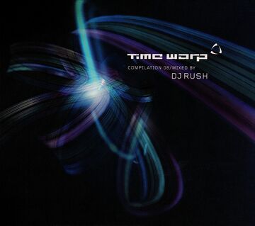 2008-04-04 - DJ Rush - Time Warp Compilation 08 -1.jpg
