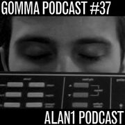 2011-01-04 - Alan1 - Gomma Podcast 37
