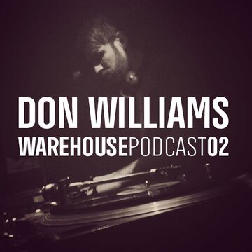 2014-03-12 - Don Williams - Warehouse Podcast 02.jpg