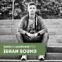 2015-01-07 - Ishan Sound - Juno Plus Podcast 103.jpg