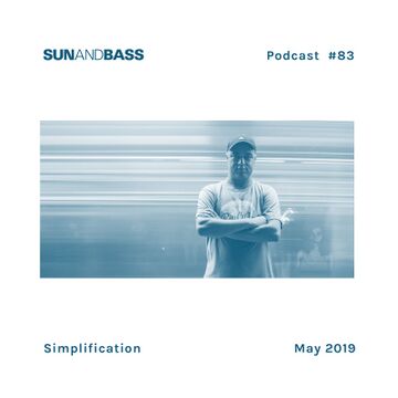 2019-05-01 - Simplification - SUNANDBASS Podcast 83.jpg