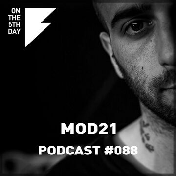 2019-07-03 - Mod21 - On The 5th Day Podcast 088.jpg