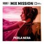 2024-12-28 - Perla Nera - Mix Mission.jpg