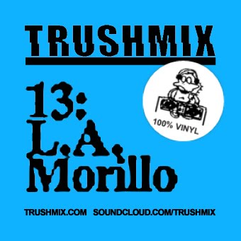 2011-12-04 - L.A. Morillo - Trushmix 13.jpg