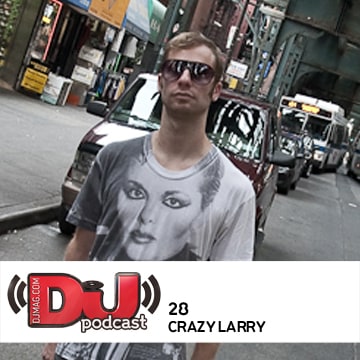 2011-03-03 - Crazy Larry - DJ Weekly Podcast 28.jpg