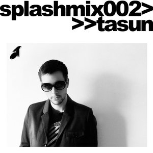 2010-06-28 - Tasun - Splash Mix 002.jpg