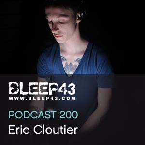2017-12-20 - Eric Cloutier - Bleep43 Podcast 200.jpg