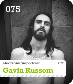 2014-09-01 - Gavin Russom - Electronique.it Podcast (E.P.075).png