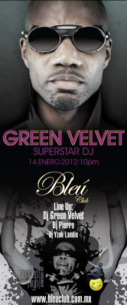 2012-01-14 - Green Velvet @ Bleu Club.jpg