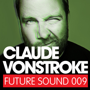 2010-12-20 - Claude VonStroke - Future Sound 009.jpg
