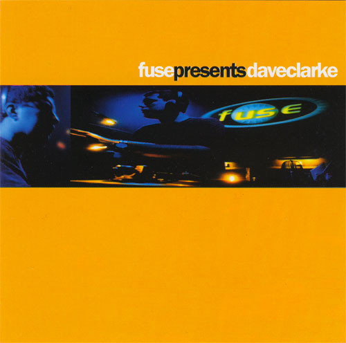 File:1999-10-18 - Dave Clarke - Fuse Presents.jpg