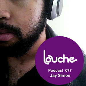 2012-06-05 - Jay Simon - Louche Podcast 077.jpg