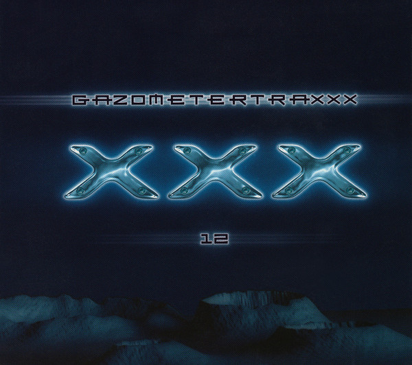 File:1998 - DJ Adelic - Gazometertraxxx- XXX 12 -1.jpg