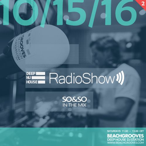 File:2016-10-15 - SO&SO - Deep Nu House Radio Show2.jpg