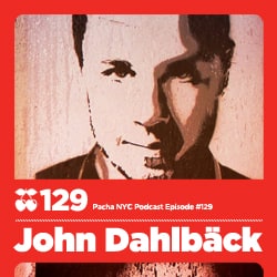 File:2012-02-15 - John Dahlbäck - Pacha NYC Podcast 129.jpg