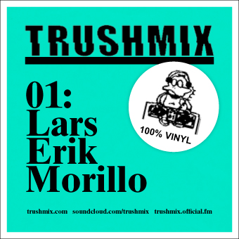 2011-08-28 - Lars Erik Morillo - Trushmix 01.JPG