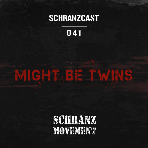 File:2026-05-30 - Might Be Twins - Schranzcast 041.png