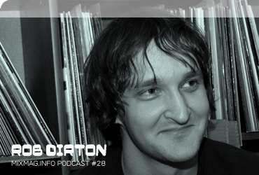 2009-04 - Rob Dirton - Mixmag.info Podcast 28.jpg