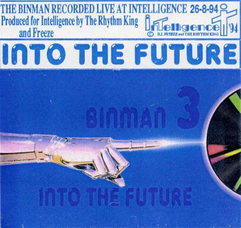 File:1994-08-26 - Binman - Into The Future.jpg