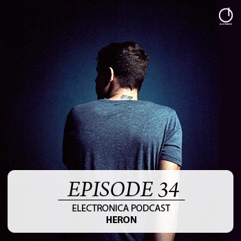 2011-07-20 - Heron - Electronica Podcast 34.jpg