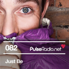 2012-06-27 - Just Be - Pulse Radio Podcast 082.jpg