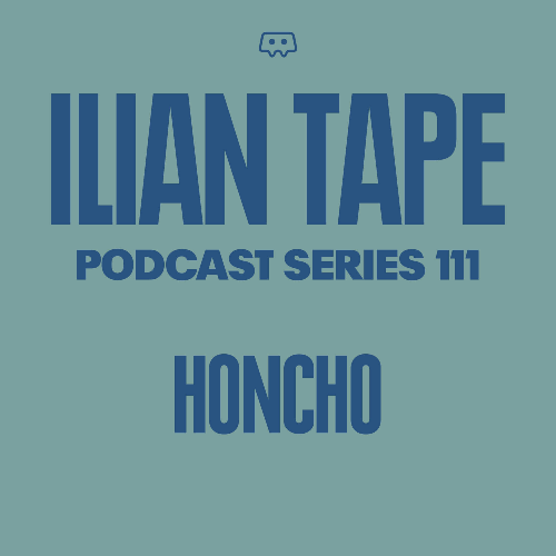 File:2024-12-04 - Honcho - Ilian Tape Podcast Series 111.png