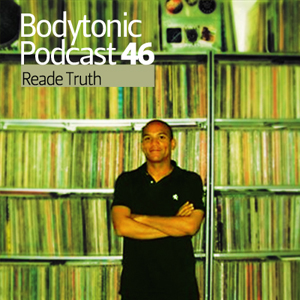 2009-09-29 - Reade Truth - Bodytonic Podcast 46.jpg