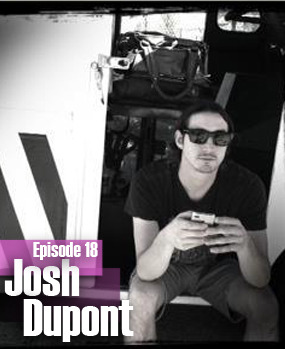 2012-01-23 - Josh Dupont - LowLife Podcast Episode 18.jpg