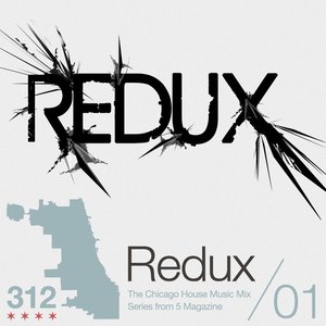 2015-05-07 - Redux - The 312 Mix Vol. 1.jpg