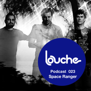 2010-08-18 - Space Ranger - Louche Podcast 023.jpg