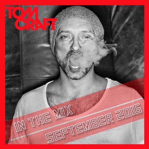 File:2016-09-09 - Tomcraft - In The Mix (September 2016).jpg