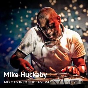 2010-06 - Mike Huckaby - Mixmag.info Podcast 46.jpg