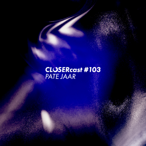 File:2025-10-23 - Pate Jaar - CLOSERcast 103.png