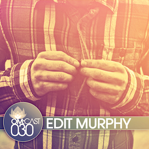 2012-07-18 - Edit Murphy - OmCast 30.jpg