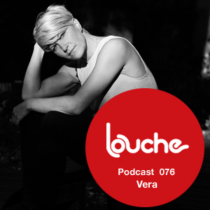 2012-05-23 - Vera - Louche Podcast 076.jpg
