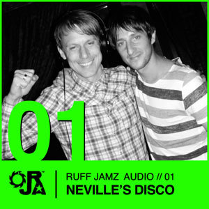 2009-08-11 - Neville's Disco - Ruff Jamz Audio Podcast (RJA01).jpg