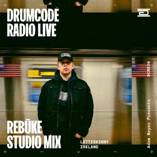 File:2026-07-01 - Rebūke - Drumcode Radio (DCR830).png
