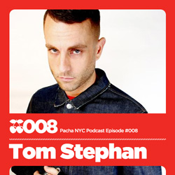 2009-08 - Tom Stephan - Pacha NYC Podcast 008.jpg