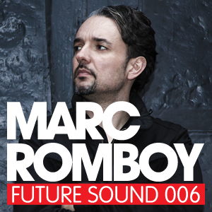 2010-09-14 - Marc Romboy - Future Sound 006.jpg