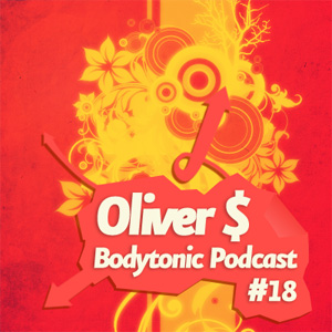 2008-07-31 - Oliver $ - Bodytonic Podcast 18.jpg