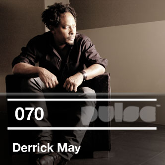 2012-04-02 - Derrick May - Pulse Radio Podcast 070.jpg