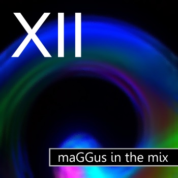 maGGus in the mix XII.jpg