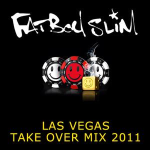 2011-05-04 - Fatboy Slim - Las Vegas Take Over Mix.jpg