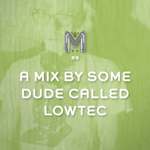 File:2012-06-20 - Lowtec - Made Like A Tree Podcast (MLAT69).jpg