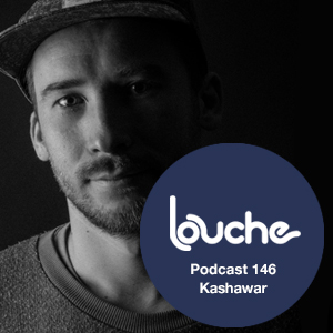 2015-12-11 - Kashawar - Louche Podcast 146.jpg