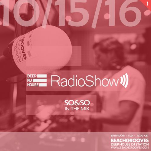 File:2016-10-15 - SO&SO - Deep Nu House Radio Show1.jpg