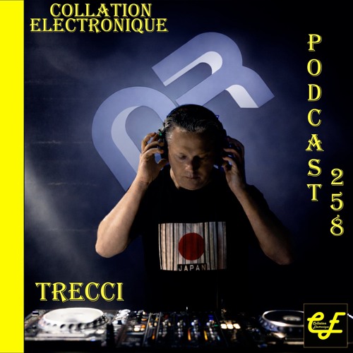 File:2026-02-26 - Trecci - Collation Electronique Podcast 258.jpg