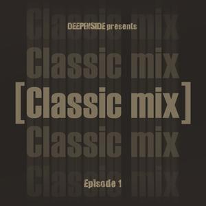 2011 - Mr. Marceaux - Deepinside Presents Classic Mix Episode 01.jpg
