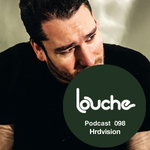 2013-02-14 - Hrdvsion - Louche Podcast 098.jpg