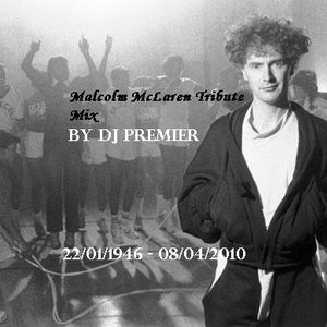 2010-04 - DJ Premier - Malcolm McLaren Tribute Mix.jpg